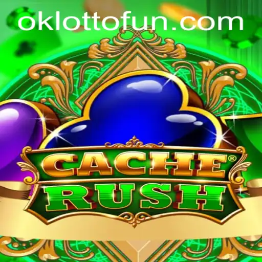 Unveiling CacheRush: A Thrilling New Adventure with OKlotto