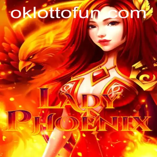 Discover the Enchanting World of LadyPhoenix and OKlotto