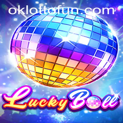 Exploring the Exciting World of LuckyBall: A Comprehensive Guide to the OKlotto Experience
