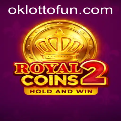 Unveiling RoyalCoins2: The Ultimate Casino Adventure with OKlotto